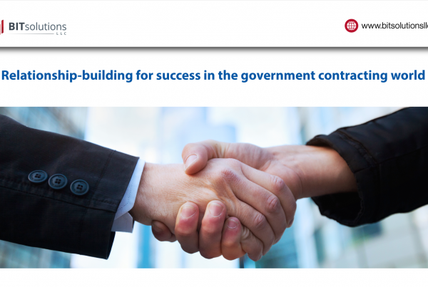Relationship-building for success in the government contracting world